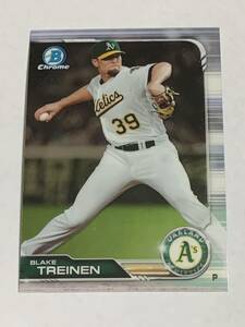 ブレイク トレイネン BLAKE TREINEN 2019 BOWMAN CHROME #78 DODGERS ロサンゼルス ドジャース 即決