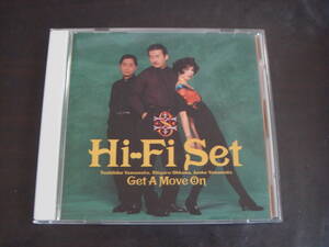 CD　HI-FI　SET/GET　A　MOVE　ON　ハイ・ファイ・セット/ゲット・ア・ムーヴ・オン