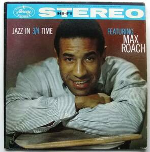◆ MAX ROACH / Jazz In 3/4 Time ◆ Mercury SR 80002 (blue:dg) ◆ T