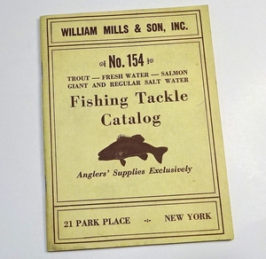 ☆ William Mills & Son 1954 Catalog ☆ H.L.Leonard〜レナードロッドの総代理店ミルズのカタログ ☆