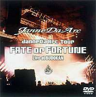 ジャンヌダルク／FATE or FORTUNE-Live at BUDOKAN- Janne Da Arc