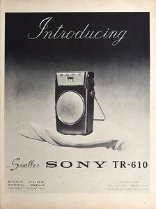 稀少！広告/1958年ソニー・ラジオ広告/Sony TR-610/電化製品/昭和レトロ/A