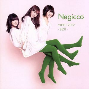 Negicco 2003～2012-BEST-/Negicco