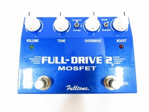 FULLTONE FULL-DRIVE 2 MOSFET オーバードライブ 本体のみ 動作確認済み ギター用エフェクター 中古品 ★090125