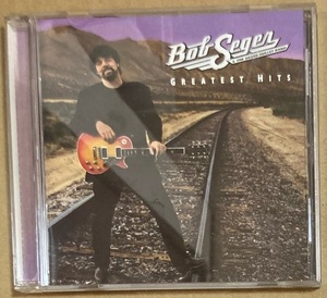 CD★BOB SEGER & THE SILVER BULLET BAND 「GREATEST HITS」　ボブ・シーガー＆ザ・シルヴァー・ブレット・バンド