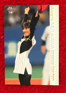 2007 BBM Baseball Cards 2nd Version 水川あさみ 始球式