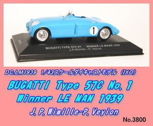 DIC-LM1939 1/43 ブガッテ　57Ｃ　No.1　（ＩＸＯ）