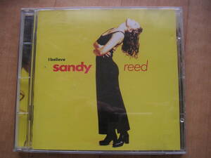 中古輸入CD★サンディー・リード（SANDY REED）　「I Believe」