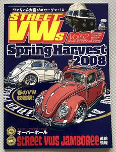 STREET VWs Vol.62 2008年 5月号 『DKP Japan Tour 2008』『ステアリングギアボックスの交換』　空冷VW　空冷ビートル　ワーゲンバス