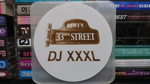 DJ XXXL『DIRTY 33RPM STREET』和物 MURO 吉沢dynamite 関口紘嗣 ECD 才谷梅太郎 NOTOYA にっちょめ やる夫 K-FLASH