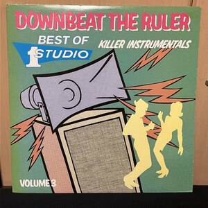Downbeat The Ruler: Killer Instrumentals, Best Of Studio One, Volume 3 ( Dub Specialist Tommy McCook Jackie Mittoo Don Drummond )