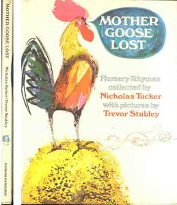 Nichlas Tucker編「Mmother Goose Lost」絵Trevor Stubley