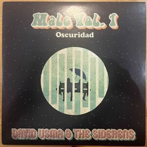 ●美品●David Usma & The Siderens/Mal Vol. 1: Oscuridad【2021/Mexico盤/7inch】