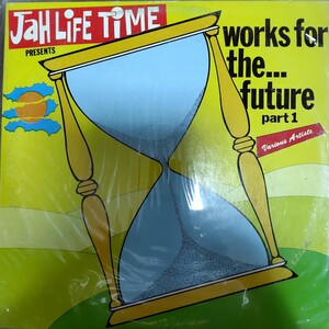 V.A.／JAH LIFE TIME PRESENTS WORKS FOR THE FUT PART1 アナログ盤オムニバス2ウェイアルバムLPレコード