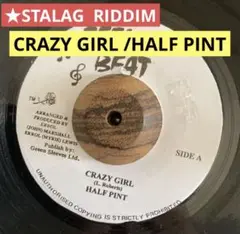 レゲエレコード★Stalag★CRAZY GIRL /HALF PINT