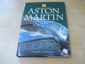アストンマーティン洋書[ASTON MARTIN EVER THE THOROUGHBRED second edition]　アストンマーチン