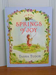 洋書絵本　ターシャ・テューダー　The Springs Of Joy　Tasha Tudor　Y12410