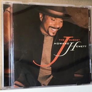 Howard Hewett「The Journey」＊大人のソウル・ミュージックを展開。バラード好きなファンまで魅了 ＊6thアルバム