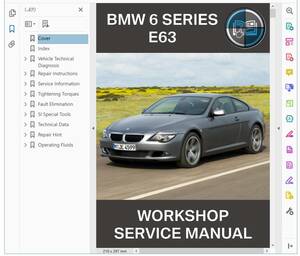 BMW 6シリーズ E63 630i ワークショップマニュアル 整備書 ( 配線図 は別途 M6 645Ci 650i 別途）