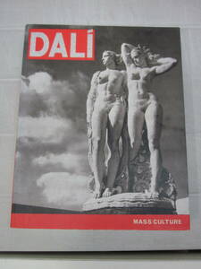 あ3948す　『DALI:MASS CULTURE』 サルヴァドール・ダリ洋書図録　2004年、CaixaForum(バルセロナ)ほかにて開催＋おまけ2冊　