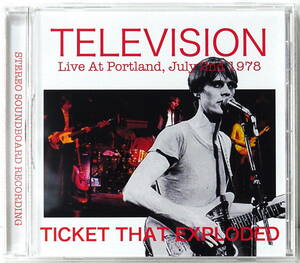 TELEVISON LIVE AT PORTLAND, JULY 2ND 1978 TICKET THAT EXPLODED 