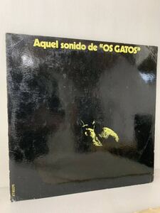 Os Gatos Aquel sonido de OS GATOS Trova XT 80.076 Argentina 1974 original LP