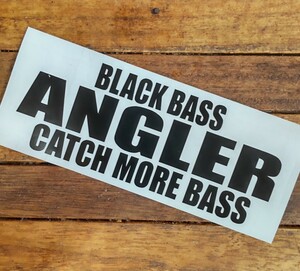 カッティングステッカー　black bass angler ブラックバス