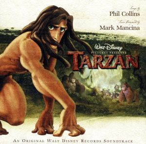 【輸入盤】Tarzan: An Original Walt Disney Records Soundtrack/MarkMancinaTarzan(RelatedRecordings)フィル・コリンズ