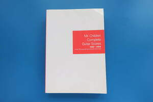 ミスター・チルドレン/Mr.Children/コンプリート・ギタースコア/Guitar Scores/1992-2004/