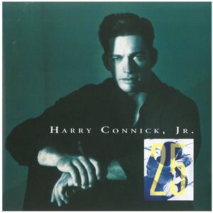 ハリー・コニック・ジュニア(HARRY CONNICK, JR.) / 25 　CD