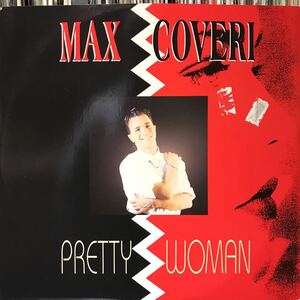 Max Coveri / Pretty Woman Italy盤