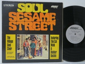 LP★THE VILLAGE SOUL CHOIR / Soul Sesame Street (Funk 45/ブレイクビーツ/Raregroove/US-ORIG)