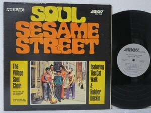 LP★THE VILLAGE SOUL CHOIR / Soul Sesame Street (Funk 45/ブレイクビーツ/Raregroove/US-ORIG)