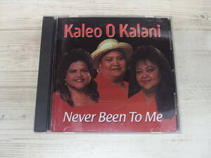 CD / Never Been to Me / Kaleo O Kalani /『J21』/ 中古