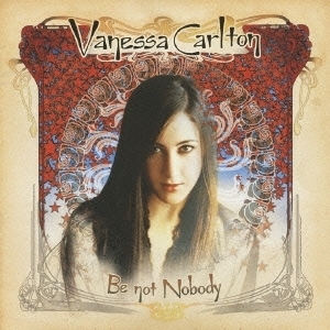 【新品同様】VANESSA CARLTON / Be Not Nobody (国内.帯付き)