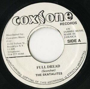 JAMAICA盤 7インチ The Skatalites／Full Dread Joseph Hill／Behold The Land【Coxsone】スカタライツ SKA 45RPM. 試聴