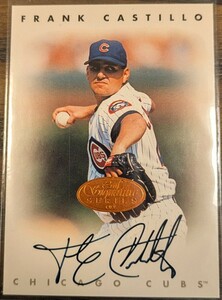 【1996 DONRUSS】Leaf Signature Frank Castillo ／ シカゴ・カブス　フランク・カスティーロ【直筆サインカード】