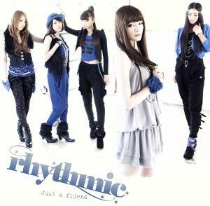 Just a friend(DVD付)/rhythmic