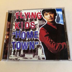 FLYING KIDS 1CD「HOME TOWN」