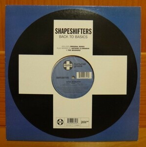 SHAPESHIFTERS/BACK TO BASICS　12inch