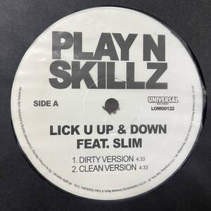 PLAY N SKILLZ SLIM LIL JON BUN B KRAYZIE BONE LICK U UP & DOWN ONE MO GIN