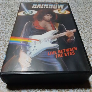 RARAINBOW LIVE BETWEEN THE EYES VHS