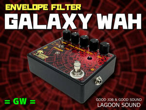 GW】GALAXY WAH《 オートワウ/エンベロープフィルター : ファンキーサウンド 》=GW=( ENVELOPE FILTER AUTO WAH True-Bypas) #LAGOONSOUND