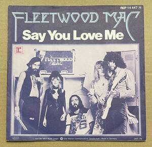 7 FLEETWOOD MAC MONDAY MORNING Say You Love Me フリートウッド・マック