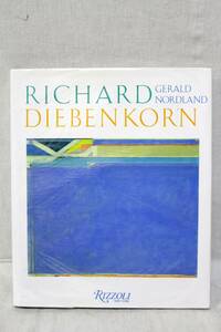 24 Richard Diebenkornリチャード ディーベンコーン◆作品集◆GERALD NORDLANDジェラルド ノードランド著◆出版Rizzoli