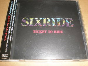 シックスライド/チケット・トゥ・ライド〜Sixride・CD・プロモ