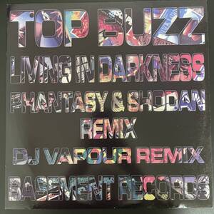 Top Buzz - Living In Darkness (Phantasy & Shodan