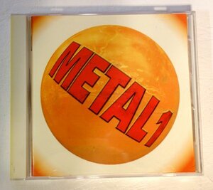 METAL 1 / METALオムニバス盤1994