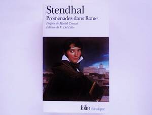 （仏）Stendhal / Promenades dans Rome　スタンダール / ローマ散歩