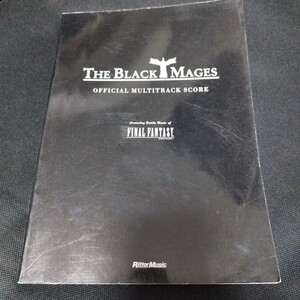 送料込　ＴＨＥ　ＢＬＡＣＫ　ＭＡＧＥＳ黒魔道士 （オフィシャルマルチトラック・スコア） 植松　伸夫　監 バンドスコア 楽譜